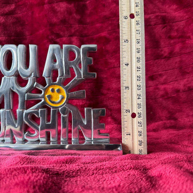 You are My Sunshine Sign