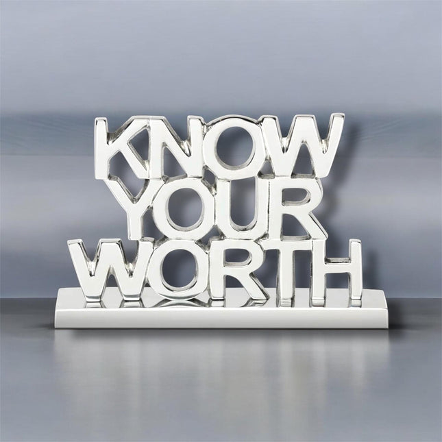 Know Your Worth Sign