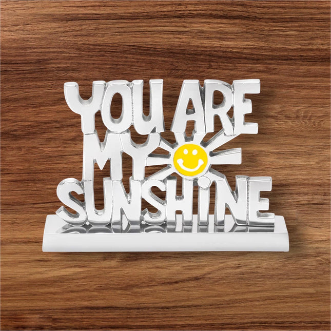 You are My Sunshine Sign